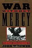 Front cover for the book War Without Mercy by John W. Dower