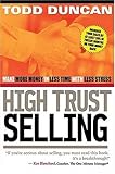 CU High Trust Selling: Make More Money-In Less Time-With Less Stress