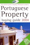 Portugal Property Buying Guide: The Ultimate Guide to Buying a Property in Portugal (Merricks Media) by 