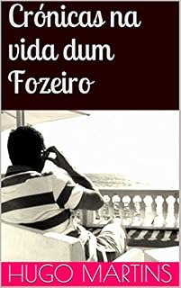 Livro Crónicas na vida dum Fozeiro