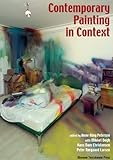 Contemporary Painting in Context (The Novo Nordisk Art History Project) by 