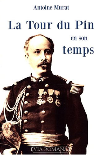 La Tour du Pin en son temps by Antoine Murat