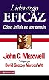 LIDERAZGO EFICAZ JOHN MAXWELL visual data 6