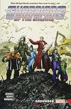 Guardians of the Galaxy: New Guard Vol. 4: Grounded Guardians of the Galaxy: New Guard Vol. 4: Grounded