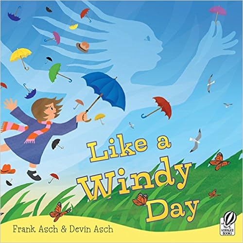 Like a Windy Day, by Frank Asch Like a Windy Day, by Frank Asch
