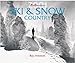Ski & Snow Country by 