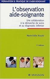 L'  observation aide-soignante