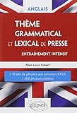 Anglais, thème grammatical et lexical de presse : Entraînement intensif, Ecricome, Iéna LV2 by 