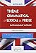 Anglais, thème grammatical et lexical de presse : Entraînement intensif, Ecricome, Iéna LV2 by 