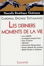 Les  derniers moments de la vie