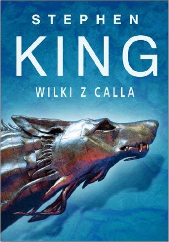 Mroczna wieza V: Wilki z Calla (Polska wersja jezykowa)
