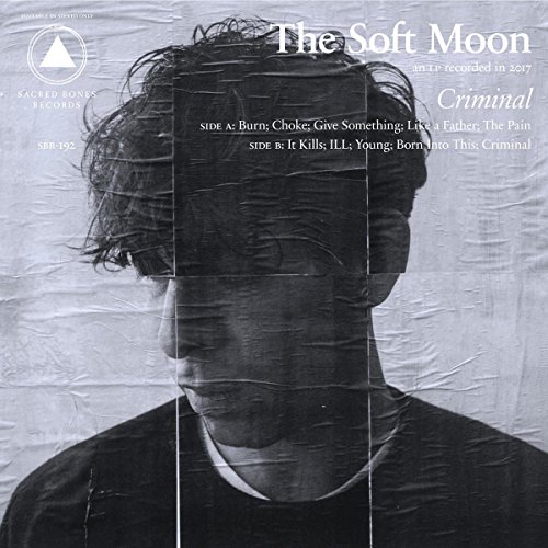 Album Art for Criminal by The Soft Moon