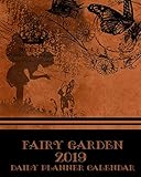 Fairy Garden 2019 Daily Planner Calendar: Fairies Fairy Garden 2019 Daily Planner Calendar Journal G by Peacock Cards