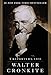 A Reporter's Life by Walter Cronkite