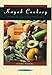 Kayak Cookery: A Handbook of Provisions and Recipes, 2nd Edition by 