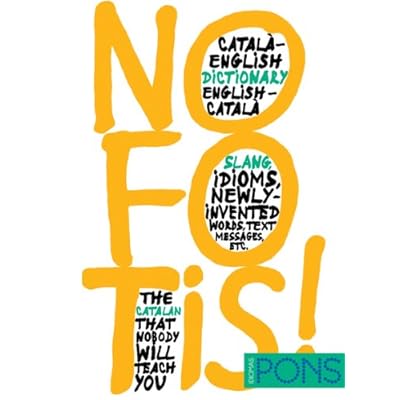 NO FOTIS! Diccionario Catalán/Inglés Inglés/Catalán (Pons - Diccionarios) NO FOTIS! Diccionario Catalán/Inglés Inglés/Catalán (Pons - Diccionarios)