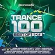 Trance 100 - Best Of 2013