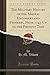 The Military History of the Madras Engineers and Pioneers, From 1743 Up to the Present Time, Vol. 1 of 2 (Classic Reprint)