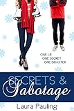 Secrets & Sabotage (Prom Impossible Book 4)