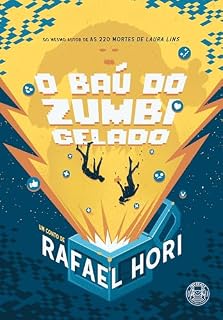 Livro O Baú do Zumbi Gelado
