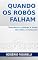 Livro Quando os robôs falham: Tolerância a falhas e erros de robôs e humanos