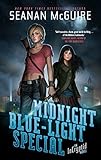 Front cover for the book Midnight Blue-Light Special by Seanan McGuire