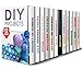 DIY Projects Box Set (12 in 1): Over 400 Crochet, Upcycling, Woodworking Projects, Household Cleaning Hacks ans Tips, Prepper's Ideas, Homemade Deodorants ... (DIY Home Improvements & Handmade Gifts)