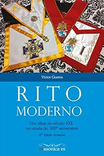 Livro Rito Moderno: Um olhar do século XXI, na virada do 300º aniversário