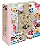 DESSERTS & GOURMANDISES - 1001 by 
