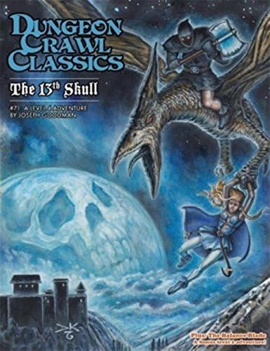 Dungeon Crawl Classics #71: The 13th Skull (DCC DUNGEON CRAWL CLASSICS)