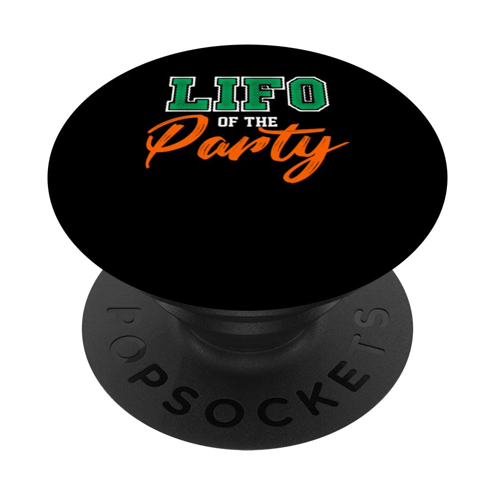 Party LIFO Tax Accountant Controller CPA Bookkeeper Funny PopSockets Swappable PopGrip