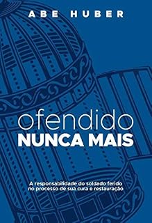 Livro Ofendido Nunca Mais
