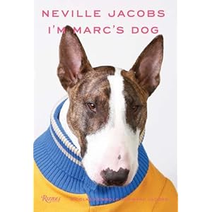 Neville Jacobs: I'm Marc's Dog