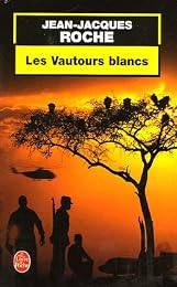 Les  vautours blancs
