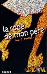 La  robe de mon père