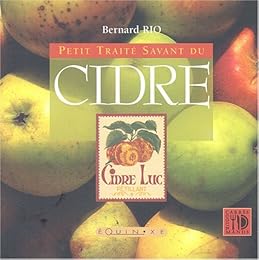 Petite [i.e. Petit] traité savant du cidre