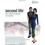 Second Life: The Official Guide