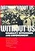 Nothing About Us Without Us: Disability Oppression and Empowerment by James I. Charlton