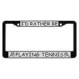 oFloral I'd Rather Be Playing Tennis Aluminum Alloy