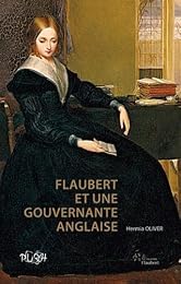 Flaubert et une gouvernante anglaise