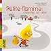 Petite Flamme cherche un abri by