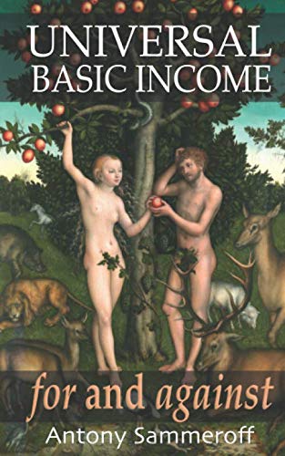 Universal Basic Income - For and Against: foreword by Robert P. Murphy, PhD., afterword by Dominic F - //medicalbooks.filipinodoctors.org