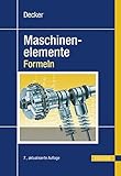 Decker Maschinenelemente - Formeln