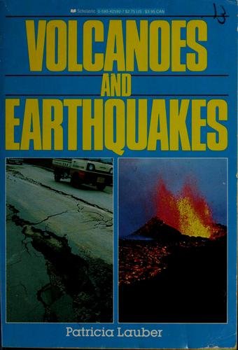 Volcanoes and Earthquakes