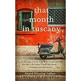 That Month in Tuscany