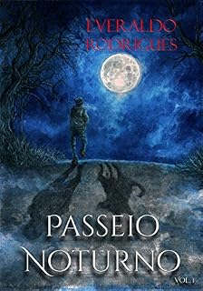 Livro Passeio Noturno - Vol. 1