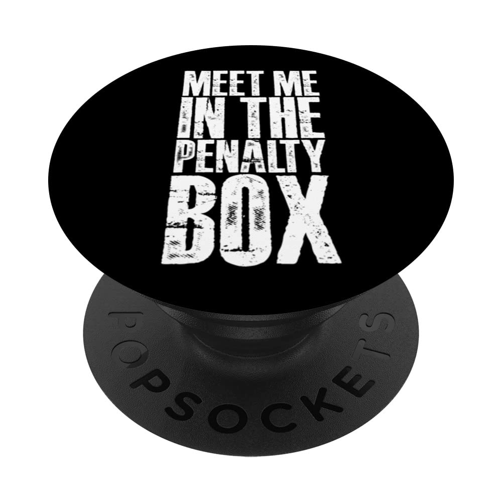 Meet Me In The Penalty Box PopSockets Swappable PopGrip — image 1