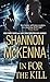 In For the Kill (The Mccloud Brothers Series)