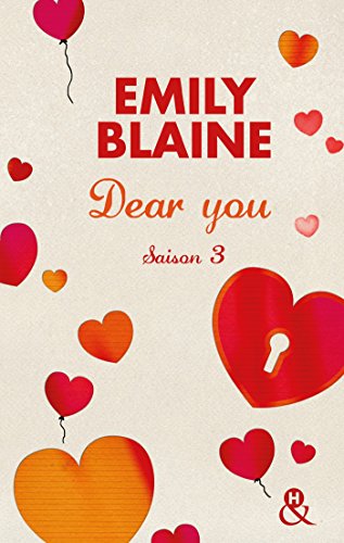 Dear You (actes 6 à 7) : Saison 3 (French Edition) by Emily Blaine