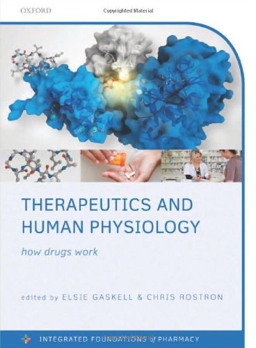 Therapeutics and Human Physiology How drugs work (Paperback)